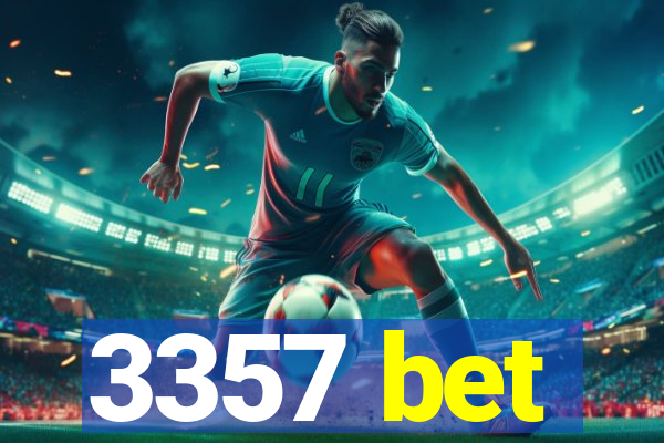 3357 bet